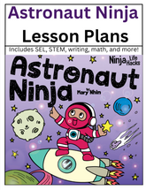 Astronaut Ninja Lesson Plans